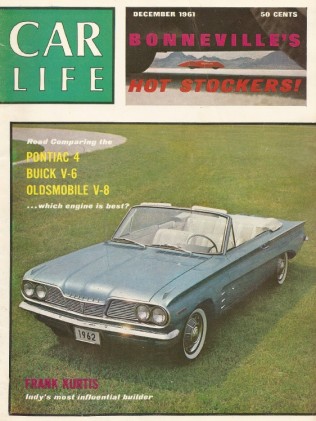 CAR LIFE 1961 DEC - BONNEVILLE, KURTIS, FRANKLAND 145, FORMULA AMERICA